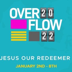 Overflow Day 4: The gains of the Cross 2.0~ Pastor Mo Obayomi