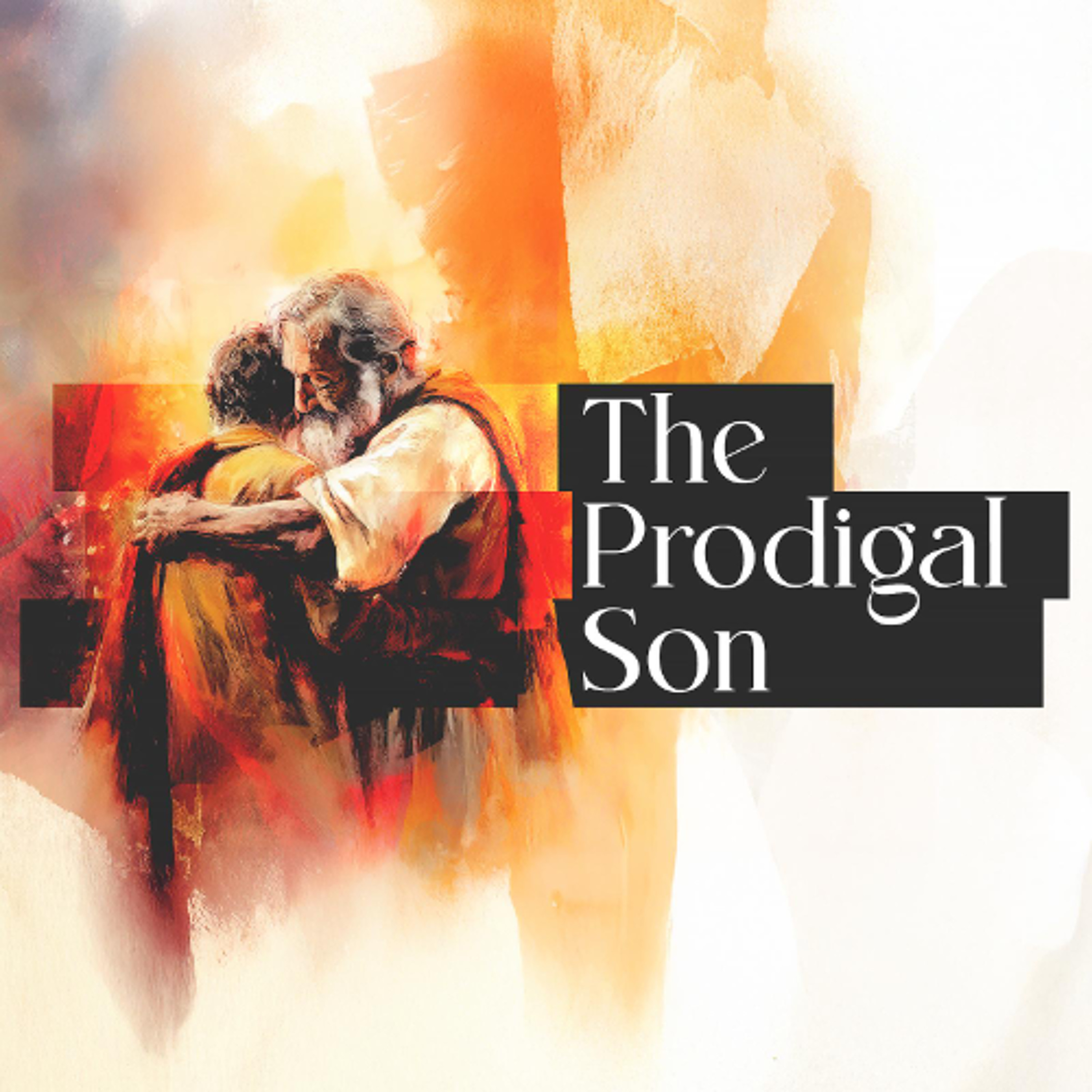 The Prodigal Son | Part 2 episode artwork