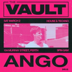 Vault 02/03 ANGO - Once Again 9-11pm