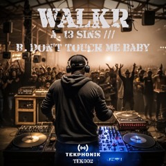 WALKR - 13 Sins