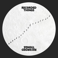 Recorded Things 022 - Julieta Kopp - Luna Sideral EP