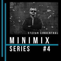 Stefan Lindenthal - Minimix Series #4
