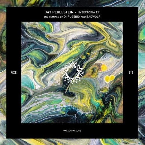 PREMIERE: Jay Perlestein - Insectopia (Di Rugerio Remix) [Uxoa Dutxa Elite]