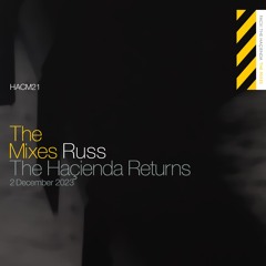 Russ | The Haçienda Returns 2023