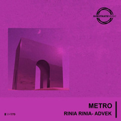 Rinia Rinia , Advek - Metro