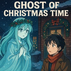 Ghost of Christmas time