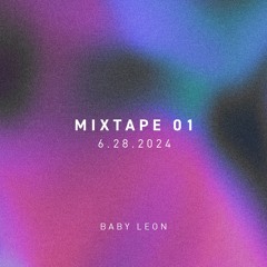 baby leon  [mixtape 01] June 2024