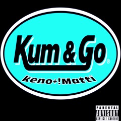 KUM&GOO(feat. !Matti)
