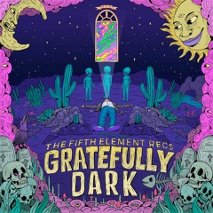 V.A. GRATEFULLY DARK PREVIEW