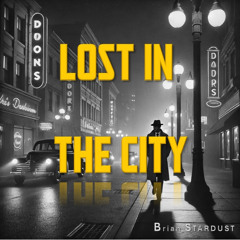 LOST IN THE CITY
