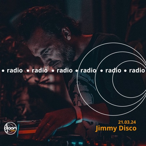 Djoon Radio- Jimmy Disco