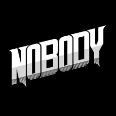 Nobody - Nate Dogg (jvstnbeats bootleg)