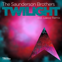 The Saunderson Brothers - Twilight (Uakoz Remix)