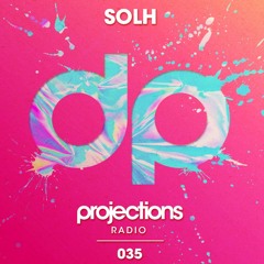 Insomniac's Projections Radio Episode #35 - Solh