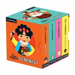 VIEW [EBOOK EPUB KINDLE PDF] Little Feminist Board Book Set by  Mudpuppy,Lydia Ortiz,