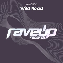 Axxound - Wild Road