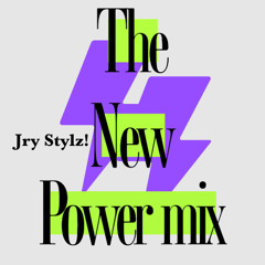 The New Power Mixx