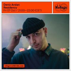 Deniz Arslan @ Refuge Worldwide (07.10.22)
