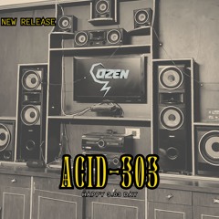 Ozen - ACID 303 (Original Mix)