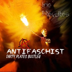 Irie Révoltés - Antifaschist (Dirty Plates Bootleg)