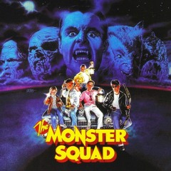 #30 The Monster Squad 1987