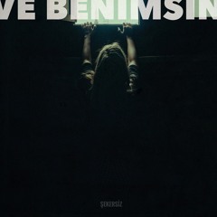 Ve Benimsin (Instrumental)