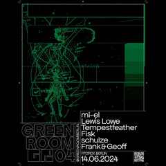 mi-el @ fitzroy, berlin (green room: 14.06.24)