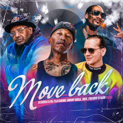 feat. Snoop Dogg, Fredro Starr, RBX - Move Back