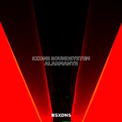BANDCAMP006 // SXDNS Soundsystem - Alarmante (Original Mix)