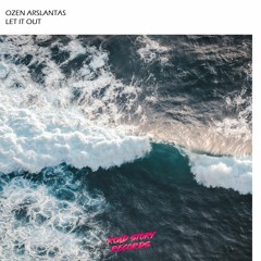 Ozen Arslantas - Let It Out