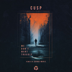 Cusp - Let You Know (Original Mix)