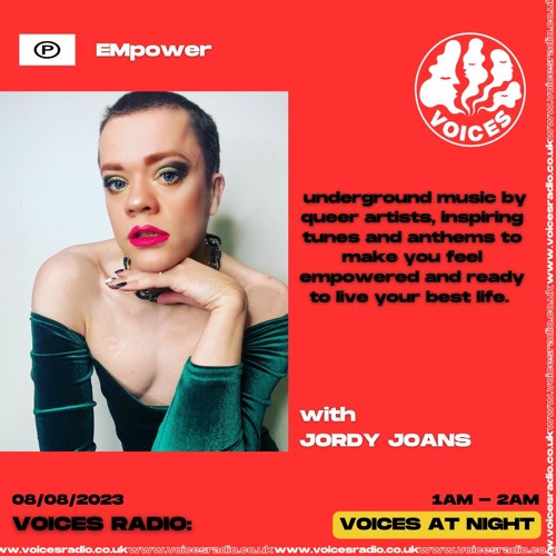 EMpower w/ Jordy - 08/08/23 - Voices Radio