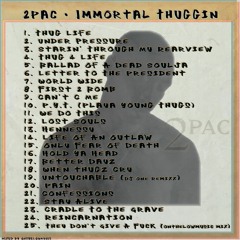 2Pac - Immortal Thuggin [onthelowmusic mixtape]