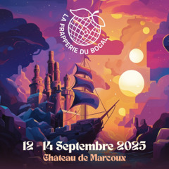 set festival La Frapperie Du Bocal