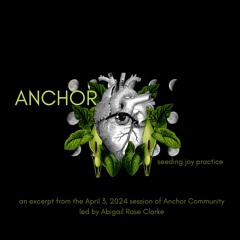 seeding joy practice for Anchor Community