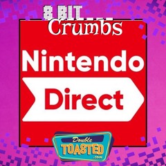 8 BIT CRUMBS - 09 - 23 - 2021