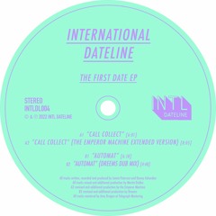 International Dateline - Automat (Dreems Dub Mix)