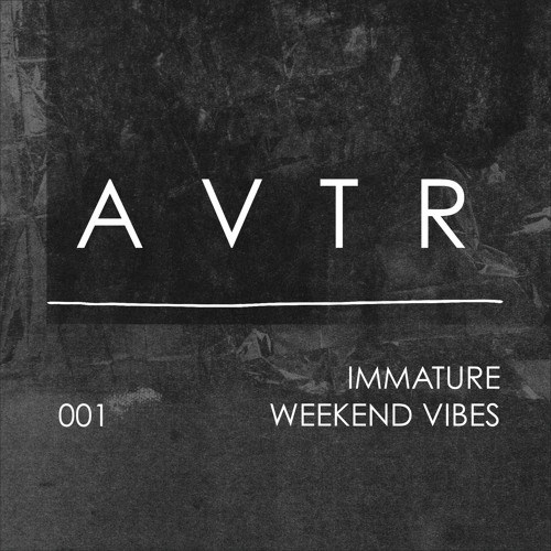 Immature - Weekend Vibes (Original Mix)