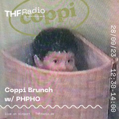 Coppi Brunch #5 w/ PHPHO // 28.09.23