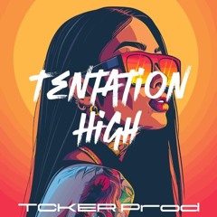 TCKER Prod - Tentation High.mp3