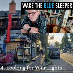 04_Looking for your Lights