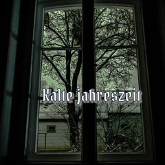 KALTE JAHRESZEIT