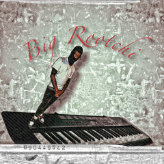 big rootchi- hell yeah