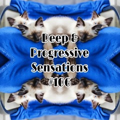 Deep & Progressive Sensations #106 | Euphonious //  Progressive & Afro House // Summer 23 Edit