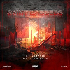Saint Robbers - Notaric