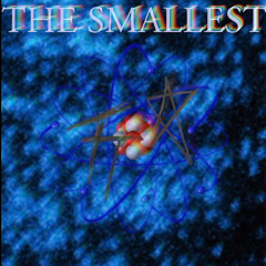 The Smallest