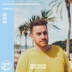 Hurlee - DHB Mix #005
