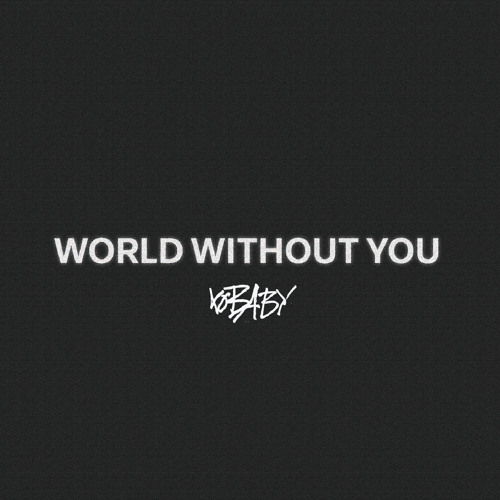 World Without You