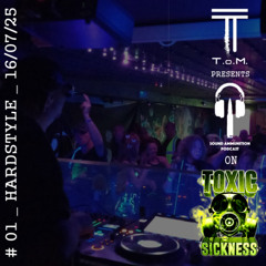 T.O.M. / SOUND AMMUNITION PODCAST #1 ON TOXIC SICKNESS / JULY / 2025