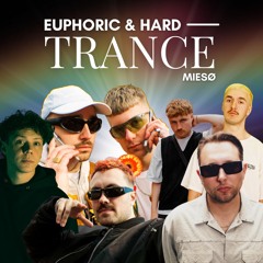 MIESØ | Euphoric & Hard trance set | DJ Heartstring, Malugi, Marlon Hoffstadt, Pegassi & more